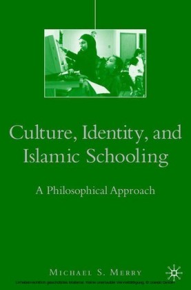 Culture, Identity, and Islamic Schooling