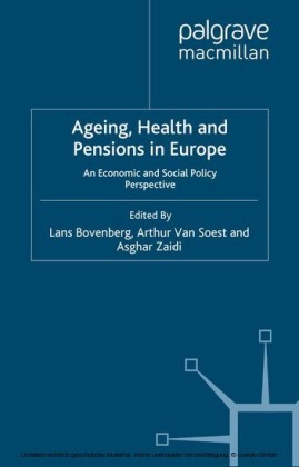 Ageing, Health and Pensions in Europe