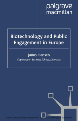 Biotechnology and Public Engagement in Europe