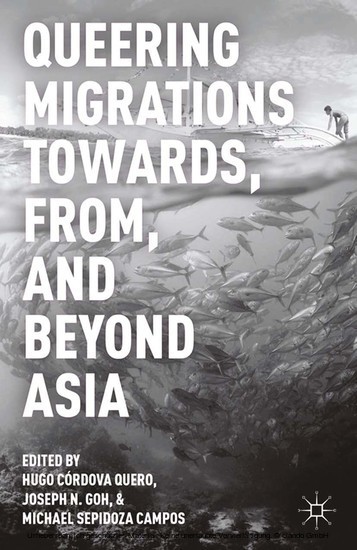 Queering Migrations Towards, From, and Beyond Asia main product photo