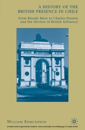 A History of the British Presence in Chile