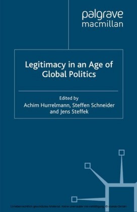 Legitimacy in an Age of Global Politics
