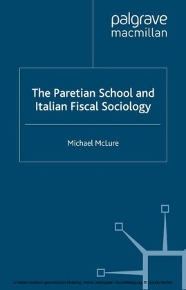 The Paretian School and Italian Fiscal Sociology