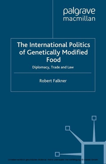 The International Politics of Genetically Modified Food main product photo