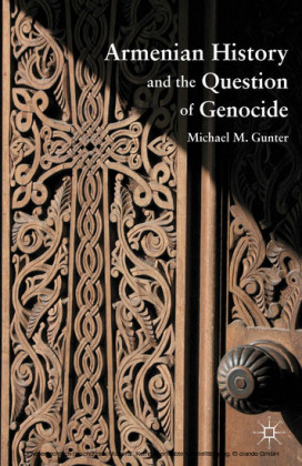 Armenian History and the Question of Genocide