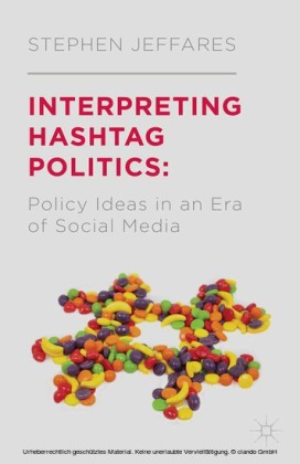 Interpreting Hashtag Politics