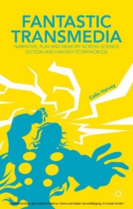 Fantastic Transmedia