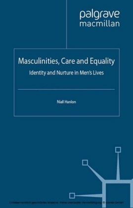 Masculinities, Care and Equality