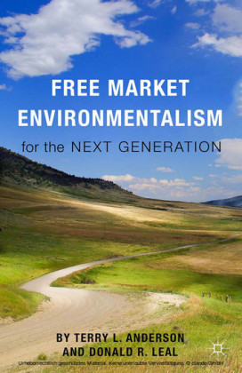 Free Market Environmentalism for the Next Generation