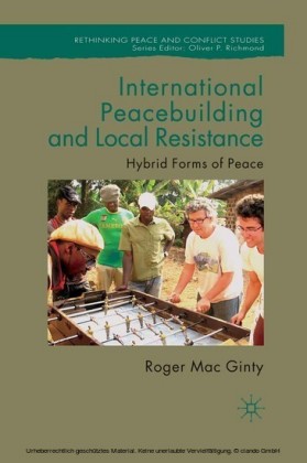 International Peacebuilding and Local Resistance
