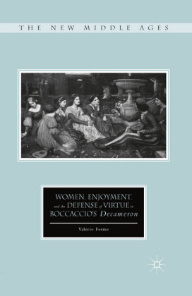 Women, Enjoyment, and the Defense of Virtue in Boccaccio's Decameron