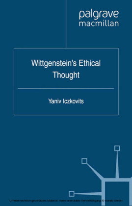 Wittgenstein's Ethical Thought