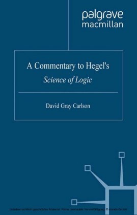 A Commentary to Hegel's Science of Logic