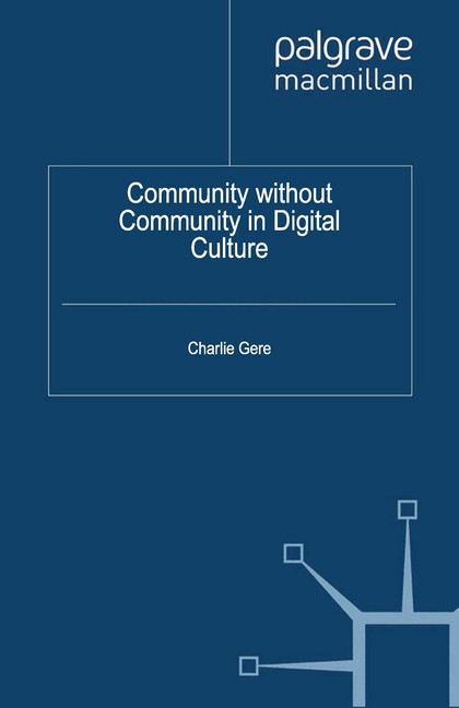 Community without Community in Digital Culture main product photo