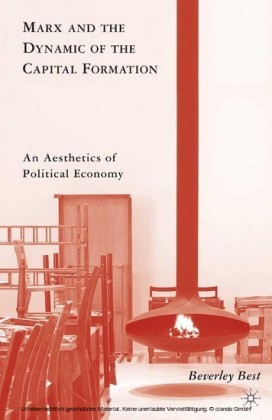 Marx and the Dynamic of the Capital Formation