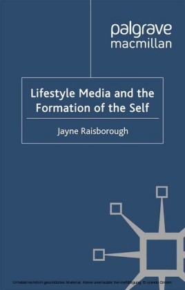 Lifestyle Media and the Formation of the Self