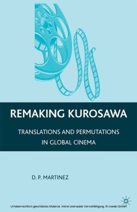 Remaking Kurosawa