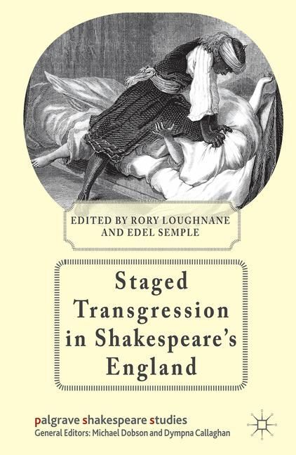 Staged Transgression in Shakespeare's England main product photo