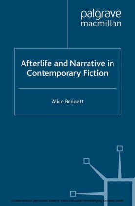 Afterlife and Narrative in Contemporary Fiction