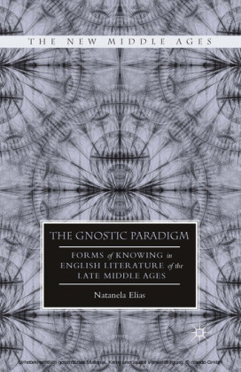 The Gnostic Paradigm