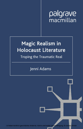 Magic Realism in Holocaust Literature