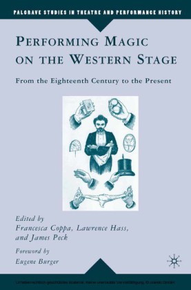 Performing Magic on the Western Stage