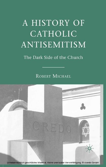 A History of Catholic Antisemitism main product photo