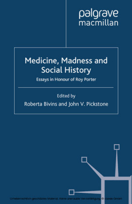 Medicine, Madness and Social History