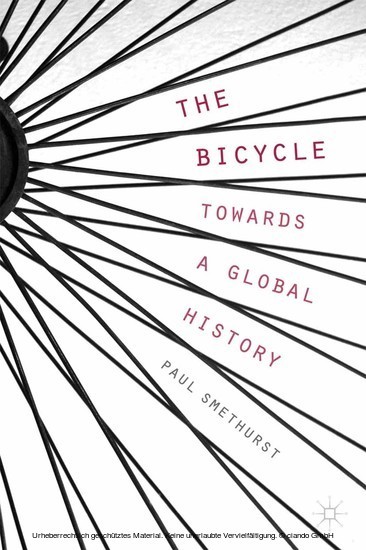 The Bicycle - Towards a Global History main product photo