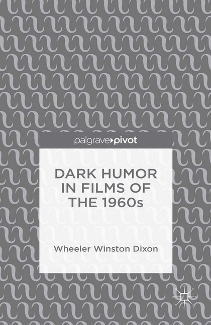 Dark Humor in Films of the 1960s main product photo