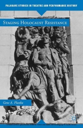 Staging Holocaust Resistance