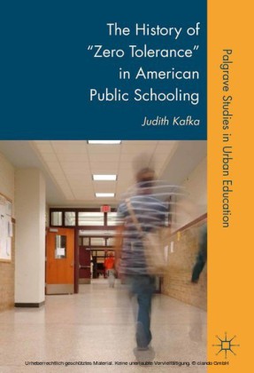 The History of 'Zero Tolerance' in American Public Schooling