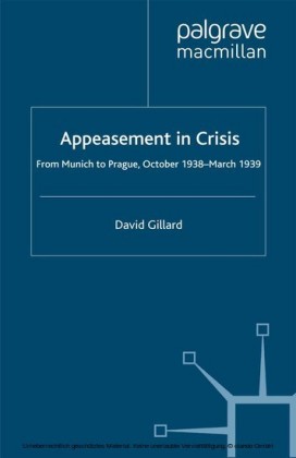 Appeasement in Crisis