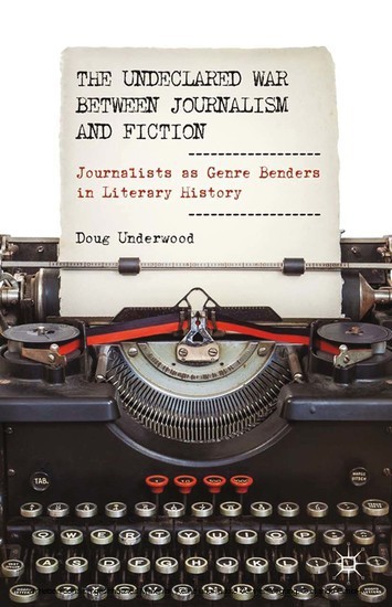 The Undeclared War between Journalism and Fiction main product photo