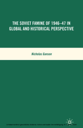 The Soviet Famine of 1946-47 in Global and Historical Perspective