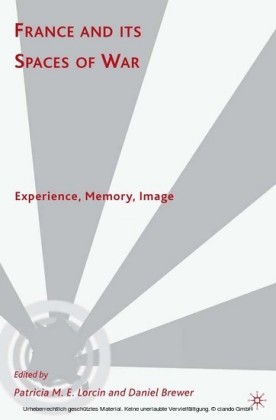 France and Its Spaces of War