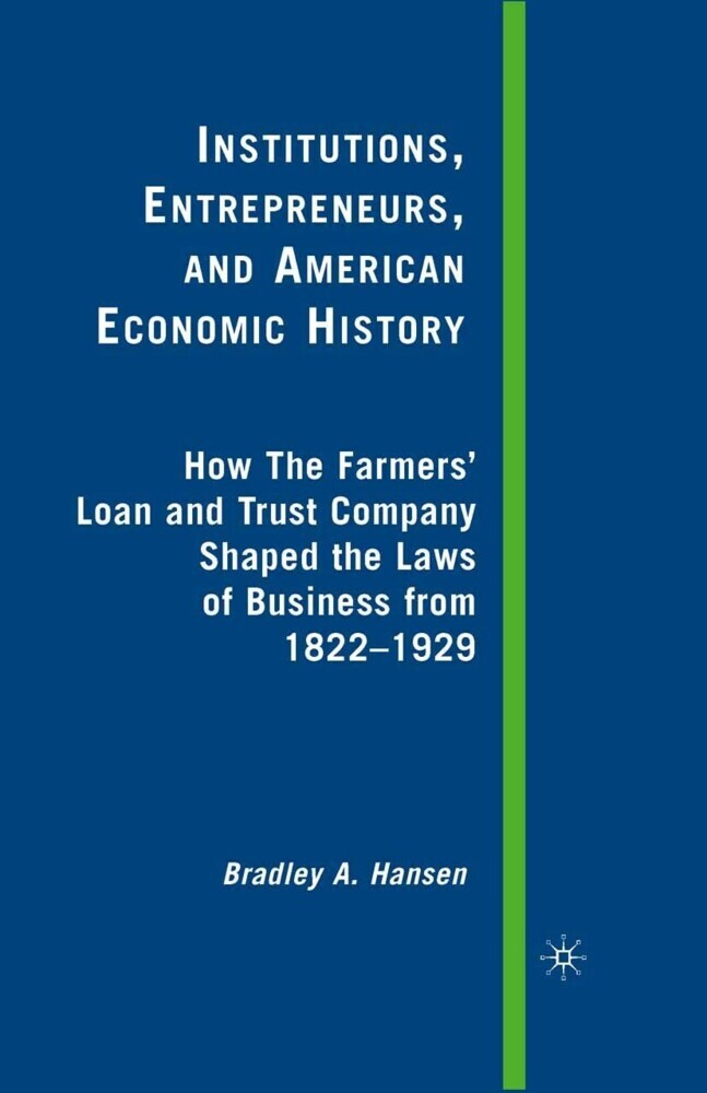 Institutions, Entrepreneurs, and American Economic History main product photo