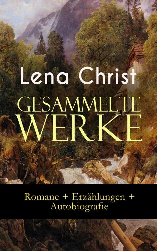 Gesammelte Werke: Romane + Erzählungen + Autobiografie main product photo