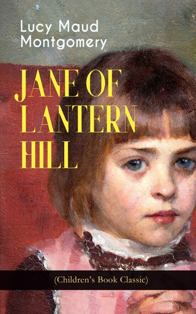 JANE OF LANTERN HILL (Children's Book Classic) main product photo