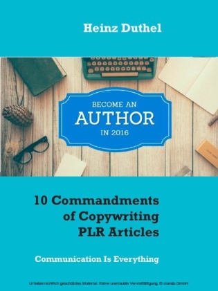 10 Commandments of Copywriting PLR Articles