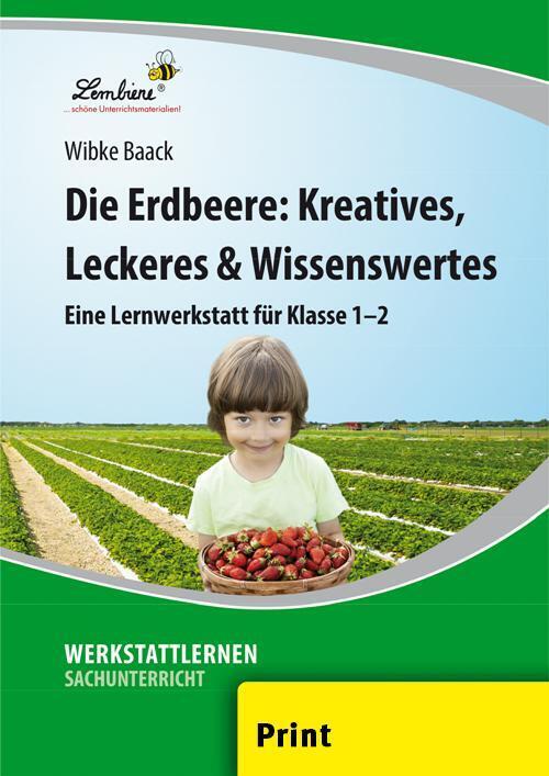 Die Erdbeere: Kreatives, Leckeres & Wissenswertes main product photo