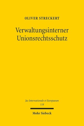 Verwaltungsinterner Unionsrechtsschutz