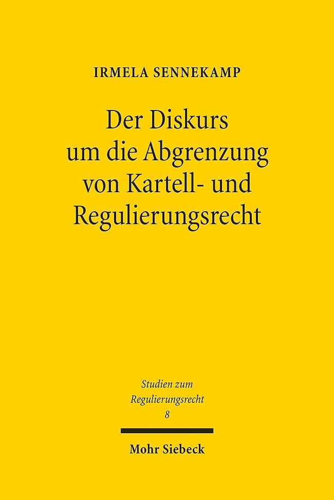 Der Diskurs um die Abgrenzung von Kartell- und Regulierungsrecht main product photo