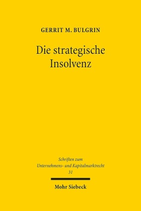 Die strategische Insolvenz