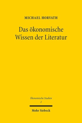 Das ökonomische Wissen der Literatur