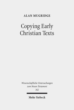 Copying Early Christian Texts