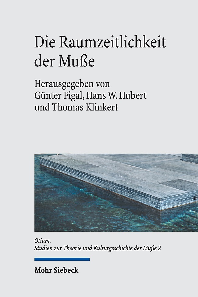 Die Raumzeitlichkeit der Muße main product photo