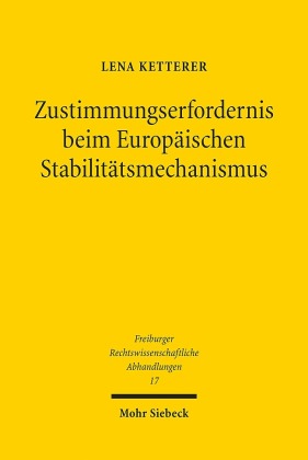 Zustimmungserfordernis beim Europäischen Stabilitätsmechanismus