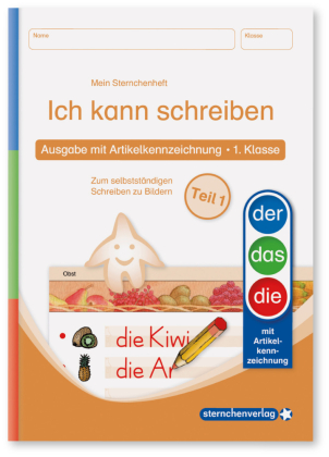 Ich kann schreiben Teil 1 - Ausgabe mit Artikelkennzeichnung (DaZ) 1. Klasse