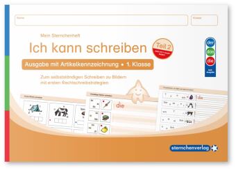 Ich kann schreiben Teil 2 - Ausgabe mit Artikelkennzeichnung (DaZ) 1. Klasse